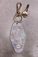 Life Is Better With A Dog Retro Motel Keychain